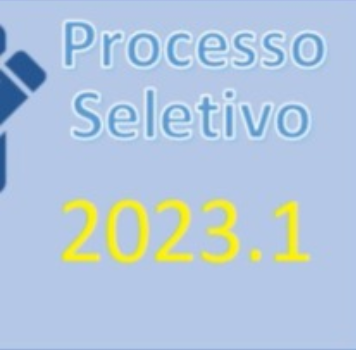Deferimentos de Inscrições para o Processo Seletivo 2023.1