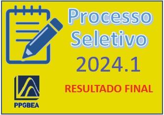 RESULTADO FINAL PROCESSO SELETIVO 2024.1